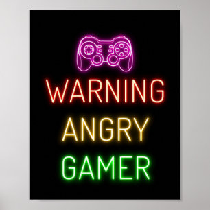 Gaming Warning Angry Gamer Poster