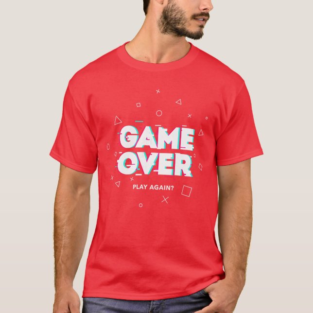 Gaming Week Game Over funny T-Shirt (Front)