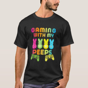 Gaming With My P Eeps Easter Gamer Video Game Love T-Shirt