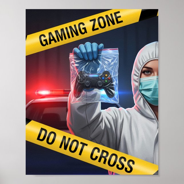 Gaming Zone Do Not Cross Poster (Front)