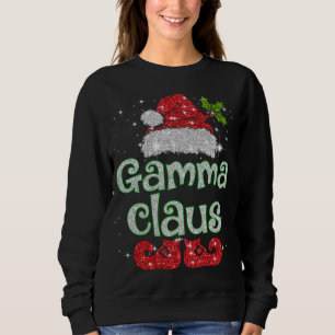 Gamma Claus Santa Funny Christmas Pajama Matching  Sweatshirt