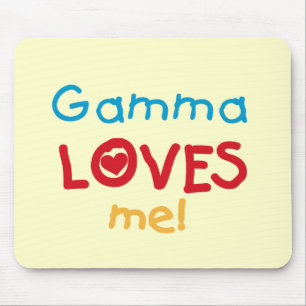 Gamma Loves Me T-shirts and Gifts Mouse Mat