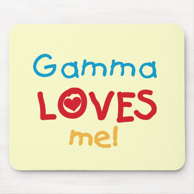 Gamma Loves Me T-shirts and Gifts Mouse Mat (Front)