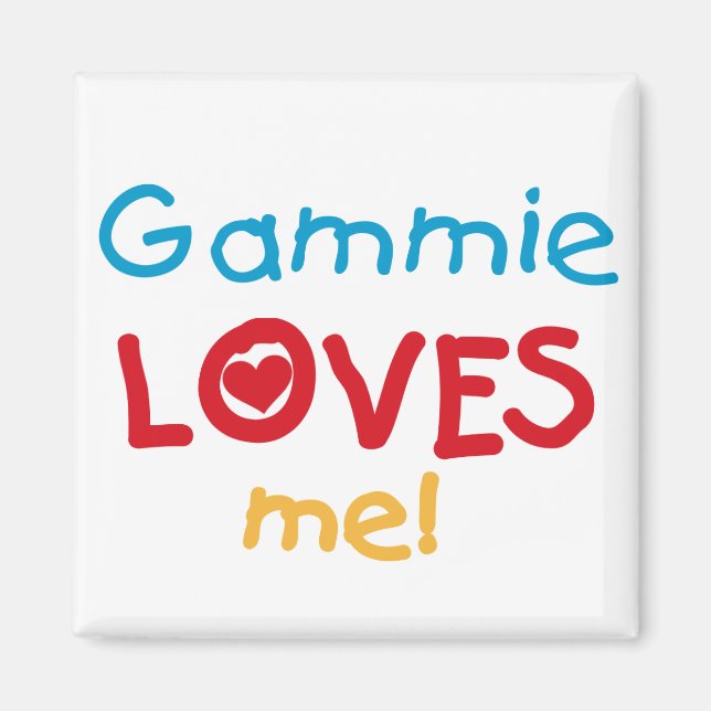 Gammie Loves Me T-shirts and Gifts Magnet (Front)