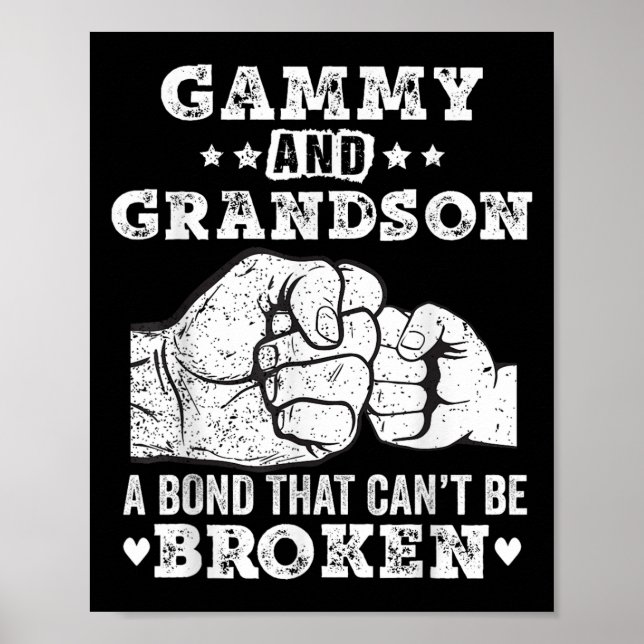 Gammy And Grandson A Bond That Can't Be Broken Gam Poster (Front)
