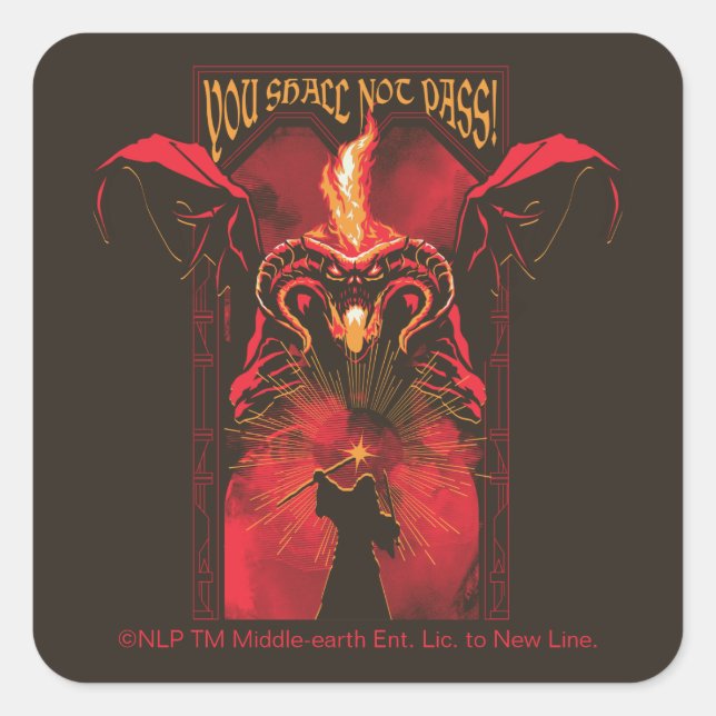 GANDALF™ Vs Balrog "You Shall Not Pass" Graphic Square Sticker (Front)