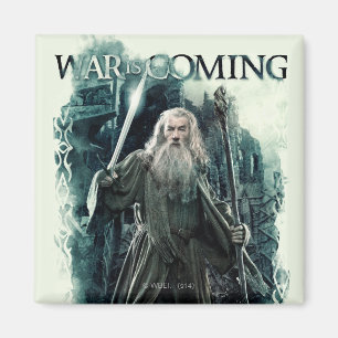 Gandalf - War Is Coming Magnet