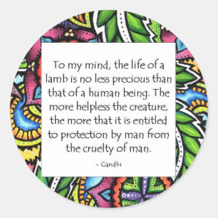 Gandhi Animal Quote Classic Round Sticker
