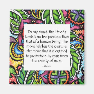 Gandhi Animal Quote Magnet