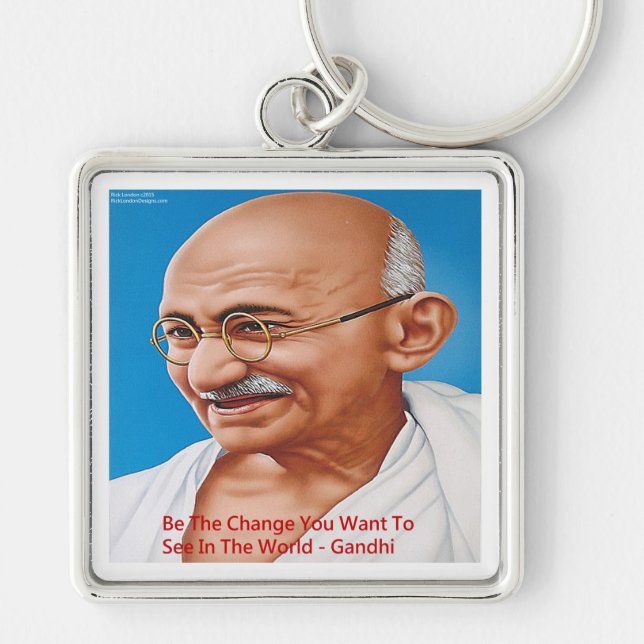 Gandhi & Be The Change Quote Key Ring (Front)