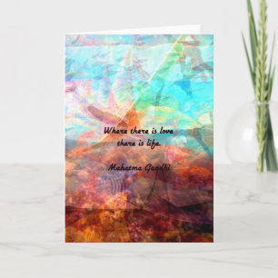 Gandhi Inspirational Quote about Love, Life & Hope Card