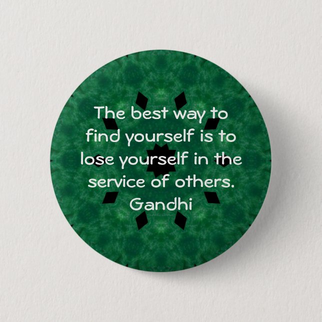 Gandhi Inspirational Quote About Self-Help 6 Cm Round Badge (Front)