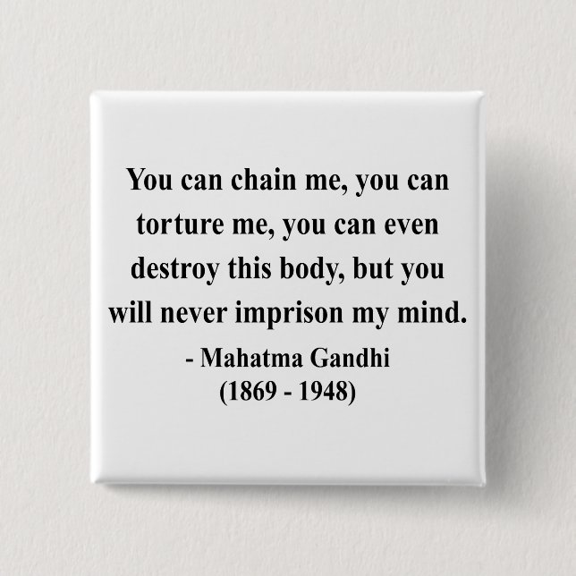 Gandhi Quote 7a 15 Cm Square Badge (Front)