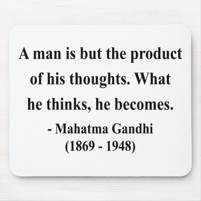 Gandhi Quote 8a Mouse Mat (Front)
