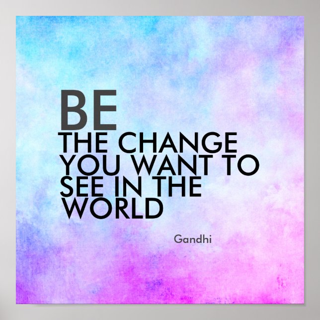 Gandhi quote be the change blue and purple poster (Front)