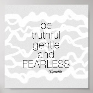 Gandhi quote poster be fearless grey and white