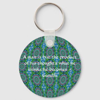 Gandhi Wisdom Quote With Primitive Tribal Design Key Ring