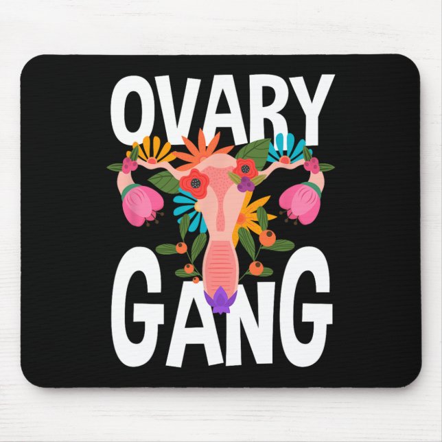Gang Uterus Ovarian Feminism Feminist  Mouse Mat (Front)