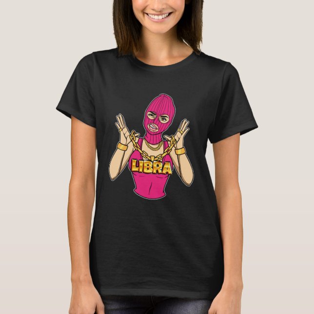 Gangsta Girl Libra Masked Gangster Woman with Gold T-Shirt (Front)