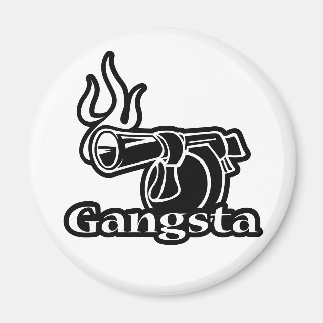 Gangsta Magnet (Front)