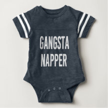 Gangsta Napper funny baby nap tired shirt