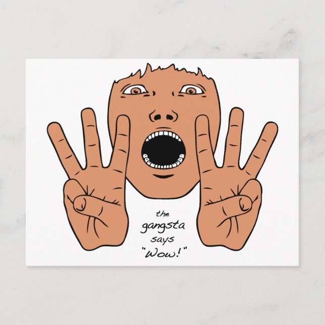 Gangsta Says Wow Postcard (Front)