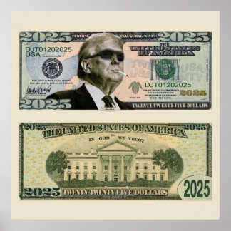 Gangsta Trump 2025 Dollar Bill Poster