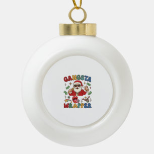 Gangsta Wrapper Christmas Santa Microphone Money Ceramic Ball Christmas Ornament