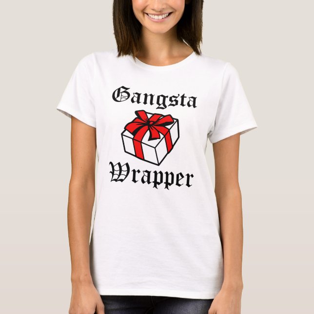 Gangsta Wrapper funny Christmas T-Shirt (Front)