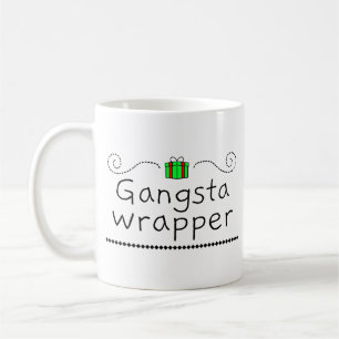Gangsta Wrapper Holiday Mug