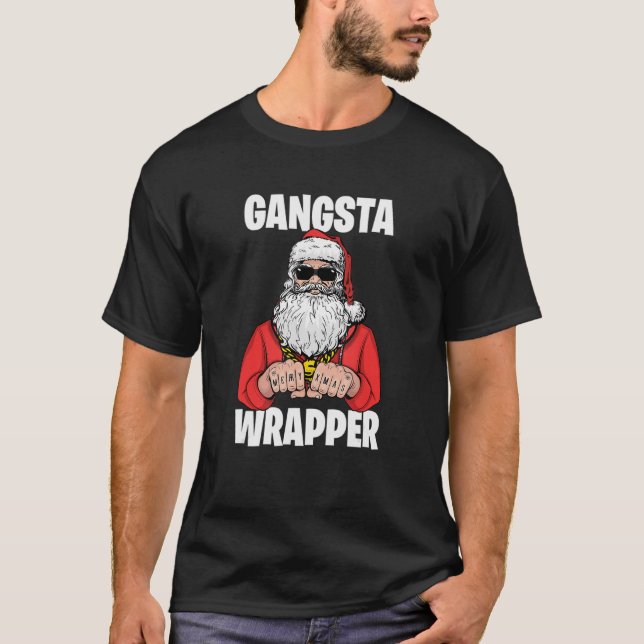 Gangsta Wrapper T-Shirt (Front)