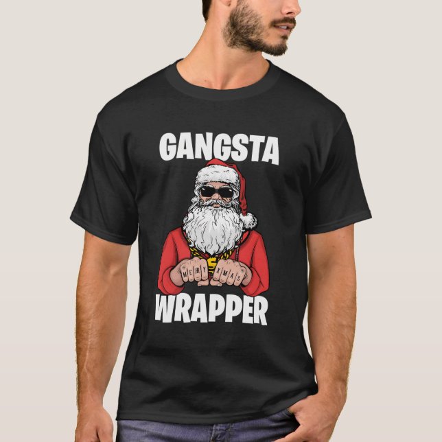 Gangsta Wrapper T-Shirt (Front)
