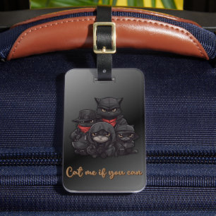 Gangster Cat Luggage Tag   Cat Me If You Can