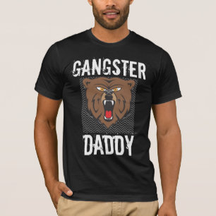 GANGSTER DAD GRIZZLY BEAR T-SHIRTS