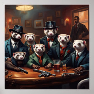 Gangster Ferrets Poster