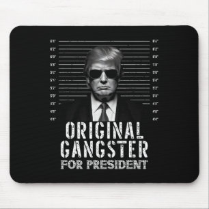 Gangster For President Donald Trump Mugshot Mouse Mat