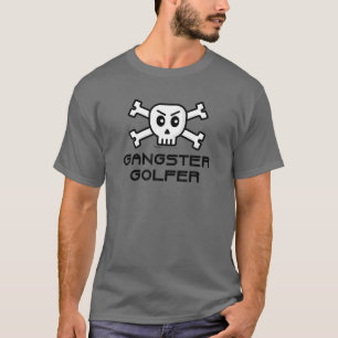 Gangster Golfer Skull And Cross Bone Word Design T-Shirt