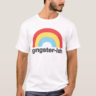 Gangster-ish T-Shirt