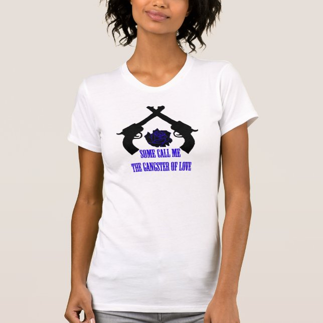 Gangster of Love T-shirt (Front)