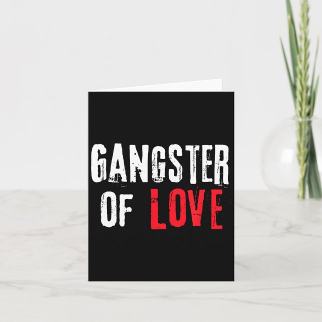 Gangster Of Love Valentines Day Festive Gift  Card (Front)