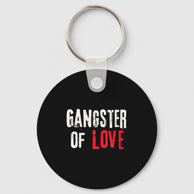 Gangster Of Love Valentines Day Festive Gift  Key Ring (Front)
