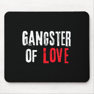Gangster Of Love Valentines Day Festive Gift Mouse Mat