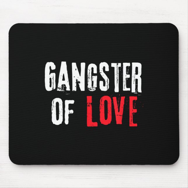 Gangster Of Love Valentines Day Festive Gift  Mouse Mat (Front)