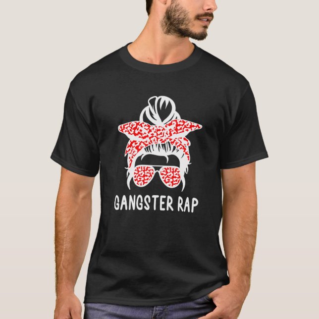 Gangster Rap Mum Bandanna Gangsta Rap Mother Famil T-Shirt (Front)