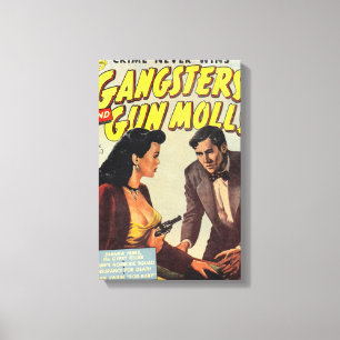 Gangsters and Gun Molls Canvas Print