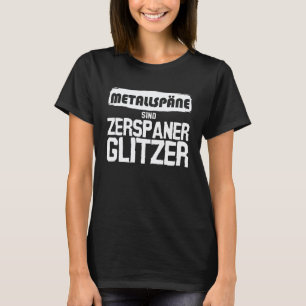 Garage Cutting Mechanic Metal Shavings T-Shirt