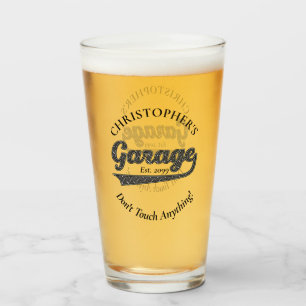 Garage Don't Touch Anything Drinkware Beer Pint  Glass