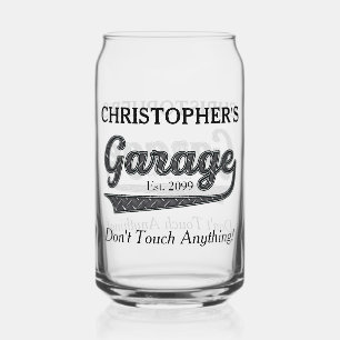 Garage Don't Touch Anything Drinkware Can Glass