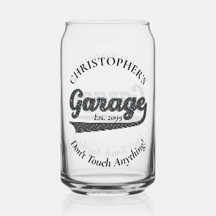 Garage Don't Touch Anything Drinkware Can Glass