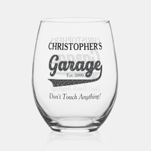 Garage Don't Touch Anything Drinkware Stemless Wine Glass